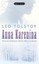 Anna Karenina by Leo Tolstoy.