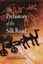 The Prehistory of the Silk Road (Encounters with Asia) by E. E. Kuzmina.