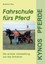Fahrschule fürs Pferd, Burkhard Rau