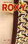 Roxy, Dietmar Sous, Buch, Deutsch, 2015