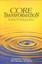 Core Transformation: Reaching the Wellspring within by Tamara Andreas,...