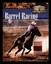 NEW Barrel Racing (World of Rodeo) by Janell Broyles