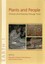 Plants and People: Choices and Diversity through Time by Oxbow Books...