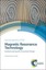 NEW Magnetic Resonance Technology BOOK (Hardback) Free P&H