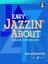 Easy Jazzin' About: (Piano/CD) by Pam Wedgwood (Paperback, 2010)