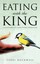 Eating with the King by Terri Rockwell.