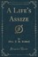 A Life's Assize (Classic Reprint) by Mrs. J.H. Riddell (English) Paperback Book