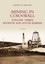 Bullen-Mining In Cornwall Vol 3 BOOK NEW