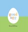 Good Egg by Barney Saltzberg.