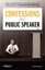 Confessions of a Public Speaker by Scott Berkun (Paperback, 2011)