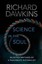 Science in the Soul: Selected Writings of a Passionate Rationalist.
