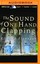 NEW The Sound of One Hand Clapping by Richard Flanagan
