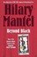 Beyond Black by Hilary Mantel.