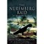 The Nuremberg Raid: 30-31 March 1944 - Hardcover NEW Middlebrook, Ma 2009-03-19