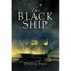 The Black Ship - Paperback NEW Pope, Dudley 2009-02-19