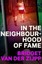 In the Neighbourhood of Fame by Bridget Van Der Zijpp.