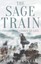 The Sage Train: Philosophy Comes to Life by Nicky Hansell (Paperback, 2016)