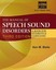 NEW The Manual of Speech Sound Disorders (Book Only) by Ken M. Bleile