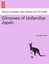 NEW Glimpses Of Unfamiliar Japan. by Lafcadio Hearn BOOK (Paperback / softback)