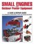 Small Engines & Outdoor Power Equipment : A Care & Repair Guide: Lawnmowers *