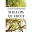 Willow Quartet Burrows, Joan