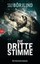 Die dritte Stimme / Olivia Rönning & Tom Stilton Bd.2 (Buch) NEU