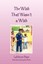 NEW The Wish That Wasn't A Wish by Laverne Pope BOOK (Paperback / softback)