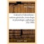 L'Alcool Et L'Alcoolisme: Notions Generales, Toxicologie Et Physiologie, Patholo