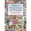 African Americans on Stamps - Paperback NEW Morant, Mack Be 2012-02-29