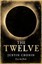 The Twelve by Justin Cronin.