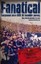 Fanatical!: Ever Present Since 1968: An Incredible Journey by Gary Edwards.