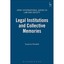Legal Institutions and Collective Memories (Onati Inter - Paperback NEW Karstedt
