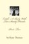 NEW Catch A Body With Two Steady Hands: Part Two by Ryan Gregory Thomas
