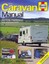 Caravan Manual by John Wickersham (Hardback, 2009)