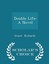 NEW Double Life: A Novel - Scholar's Choice Edition by Grant Richards