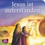 Susanne Brandt - Jesus ist auferstanden