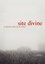 Site Divine - an alternative method of site analysis NEW BOOK