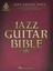 Jazz Guitar Bible by Hal Leonard Publishing Corporation (Paperback /...