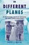 NEW On Different Planes By David J. Walsh Paperback Free Shipping