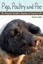 Pigs, Poultry and Poo: An Urbanite Couple's Journey to Country Life by Jason...