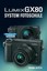 LUMIX GX80 System Fotoschule von Frank Späth (Buch) NEU