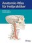Anatomie-Atlas für Heilpraktiker - Anna Brockdorff / Runhild Lucius DHL-Versand