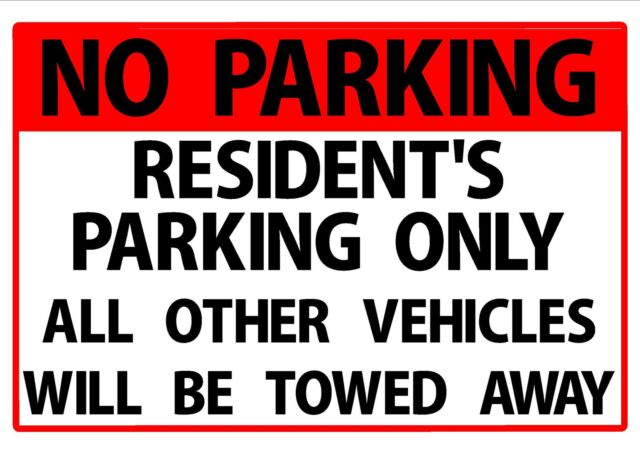 Image result for residents parking only sign