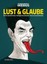 Lust & Glaube (Gesamtausgabe) Jodorowsky, Alexandro Moebius