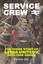 Service Crew: The Inside Story of Leeds United's Hooligan Gangs by Caroline...