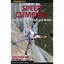 Speed Climbing!: How to Climb faster and Better Hans Florine/ Bill Wright