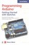 Programming Arduino - NEW - 9781259641633 by Monk, Simon