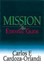 Mission: An Essential Guide by Carlos F. Cardoza-Orlandi (English) Paperback Boo