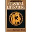The Norton Book of Classical Literature Bernard MacGregor Walker Knox