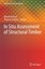 In Situ Assessment of Structural Timber State of the Art Reports RILEM State ..